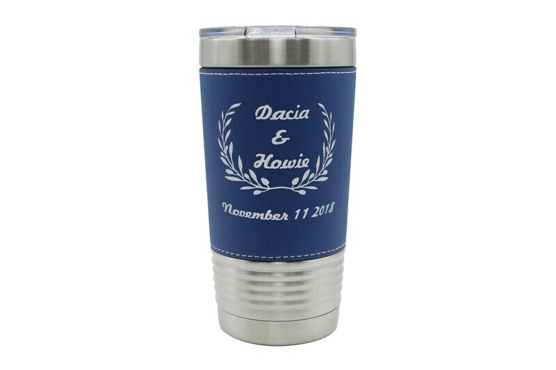 Leatherette 20 oz Custom Insulated Tumbler w/Wreath and Names & Dates
