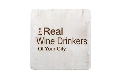 The Real Wine Drinkers of (Add Your Custom Location) Hand-Painted Wood Coaster Set