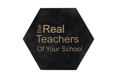 The Real Teachers of (Add Your School) HEX Hand-Painted Wood Coaster Set