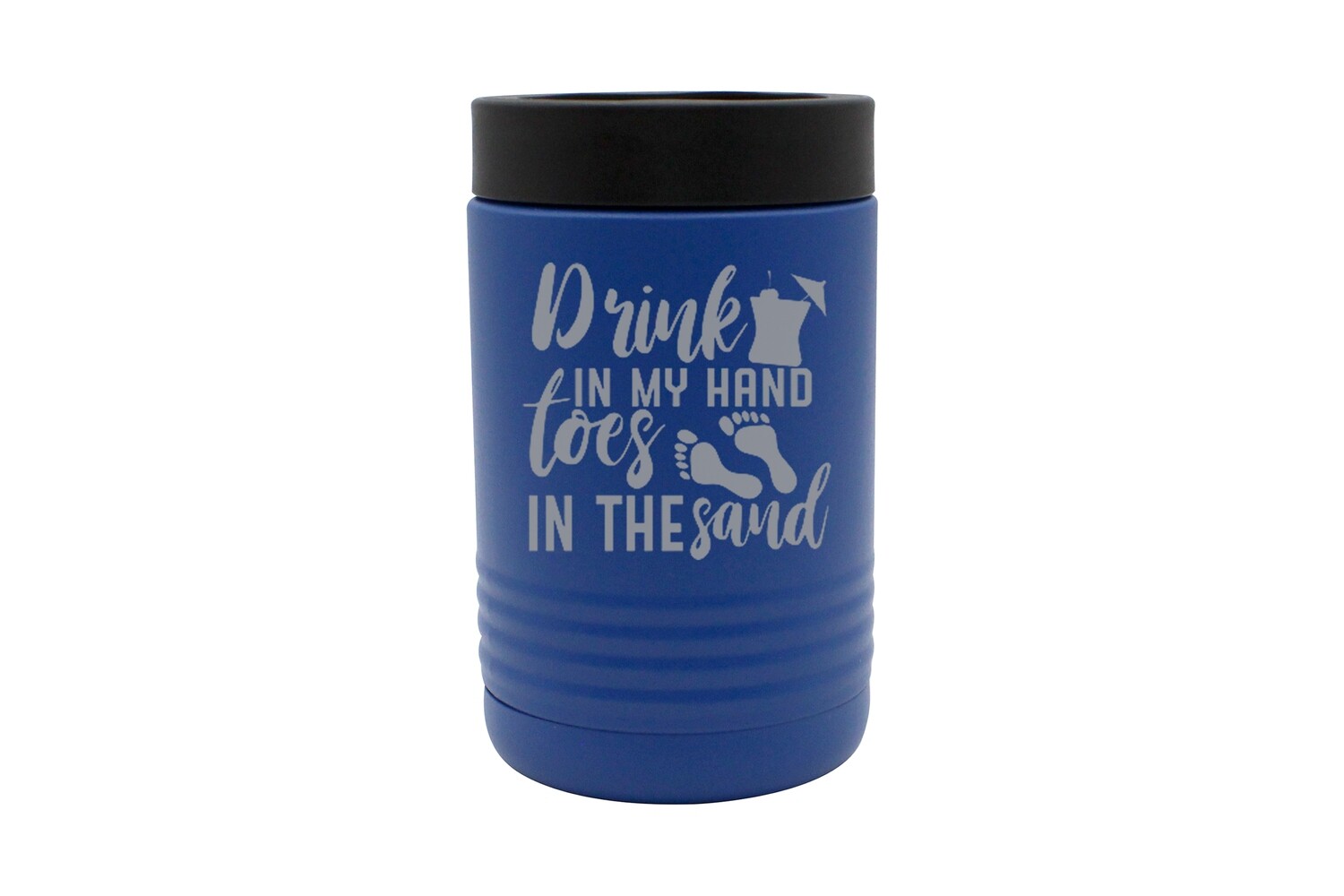 "Drink in my Hand toes in the Sand" Insulated Beverage Holder