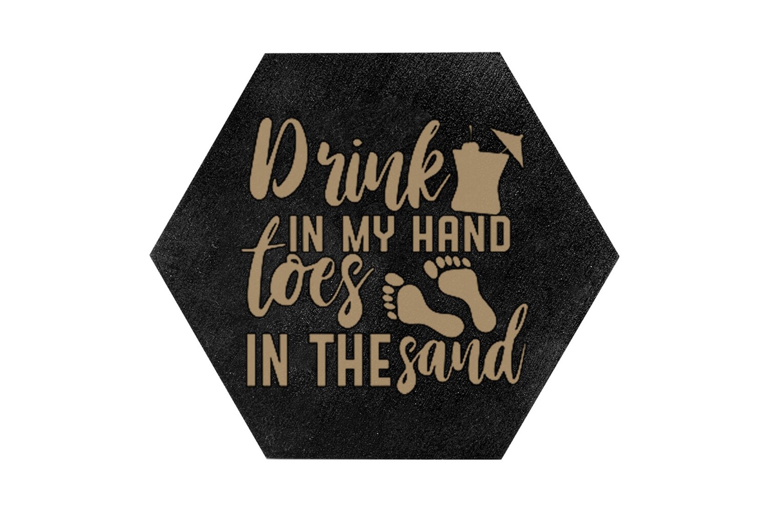 "Drink in my Hand toes in the Sand" HEX Hand-Painted Wood Coaster Set