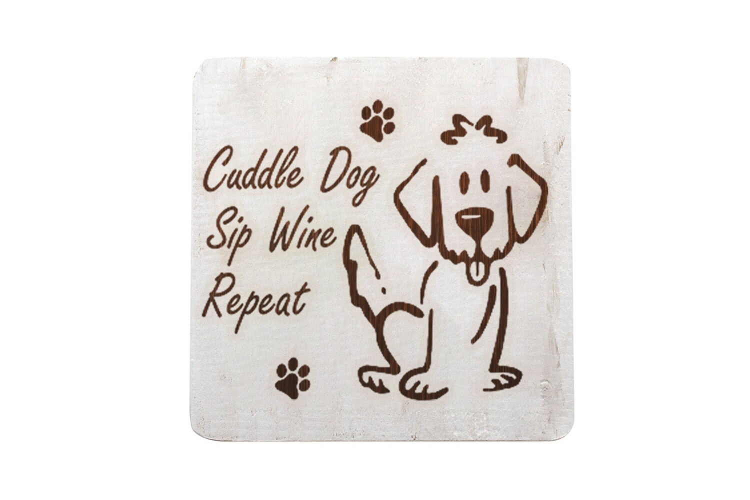 Cuddle Dog, Sip Wine, Repeat on Hand-Painted Wood Coaster Set