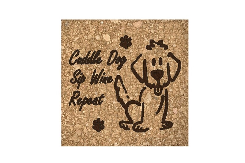 Cuddle Dog, Sip Wine, Repeat on Cork Coaster Set