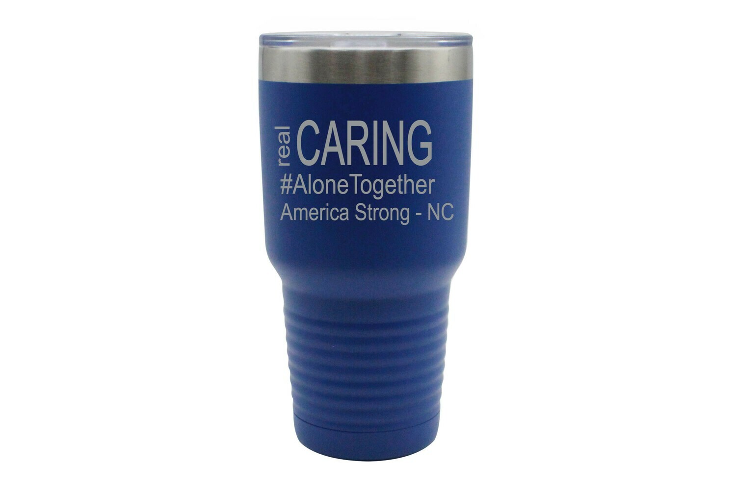 Real Caring (Alonetogether or StayatHome) Insulated Tumbler 30 oz