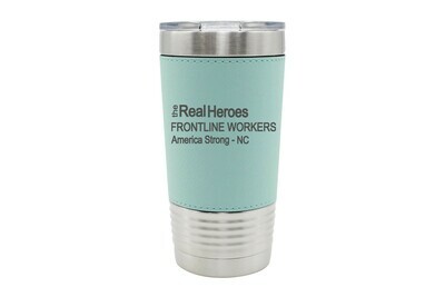 Leatherette 20 oz The Real Heroes (Customize Occupation & State) Insulated Tumbler