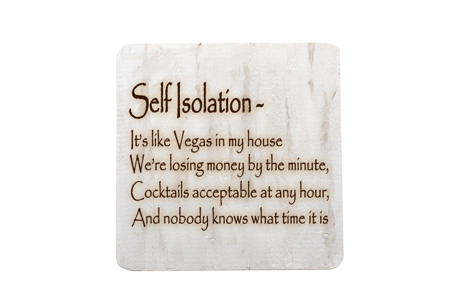 Self Isolation Witty Saying Hand-Painted Wood Coaster Set