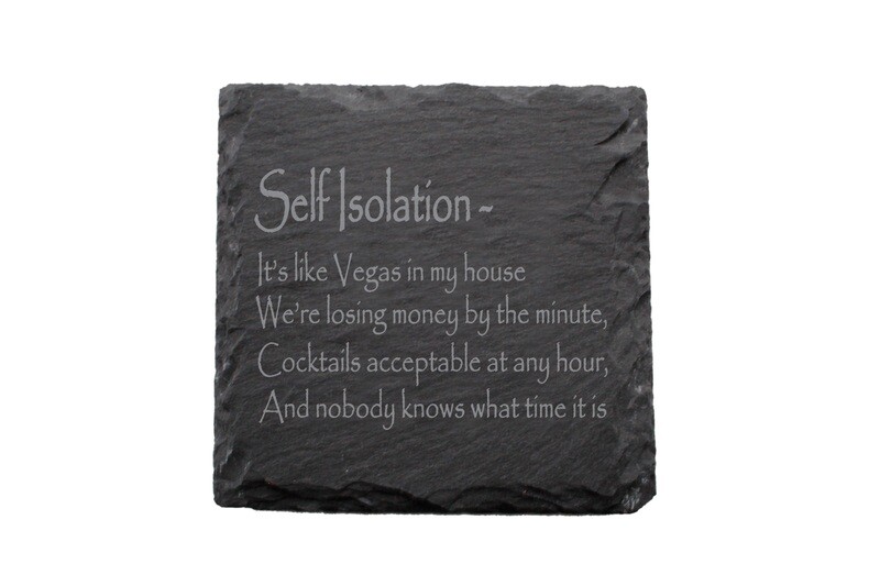 Self Isolation Witty Saying Slate Coaster Set