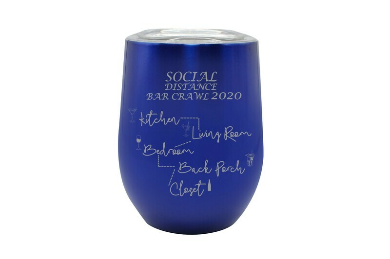 Social Distance Bar Crawl Insulated Tumbler 12 oz
