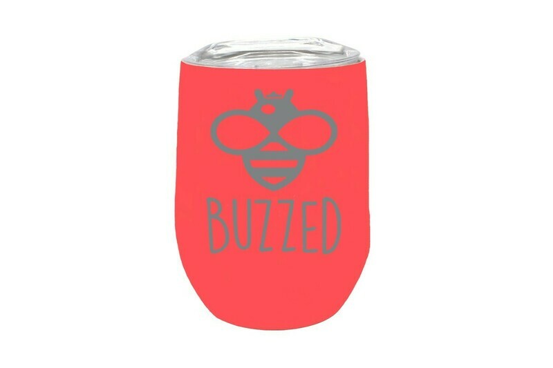 Bee Phrases (Amazing, Buzzed, Happy, Kind, or Your Word)  Insulated Tumbler 12 oz