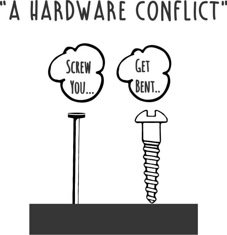 "A Hardware Conflict" Funny Insulated Tumbler 30 oz