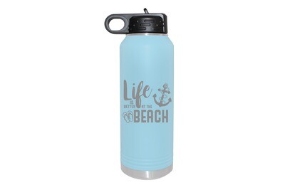 Life is Better at the Beach/Lake Insulated Water Bottle 32 oz