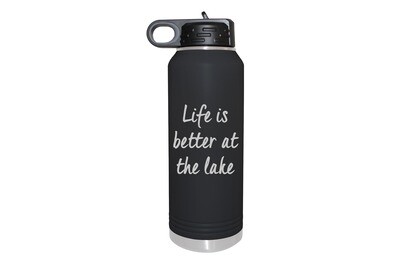 Life is Better at the Lake/Beach Insulated Water Bottle 32 oz