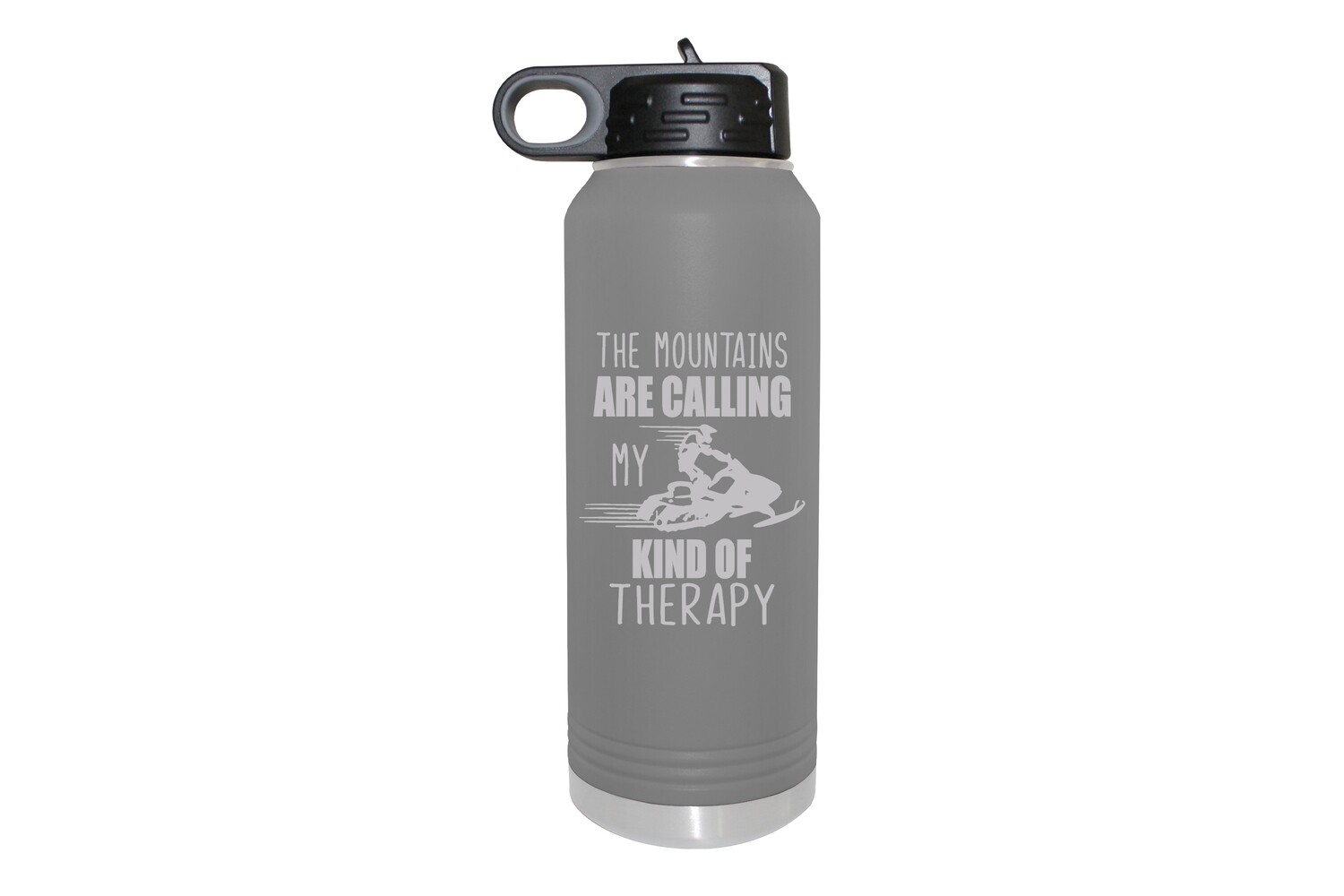 Snowmobile Saying Insulated Water Bottle 32 oz