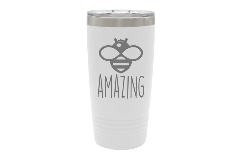 Bee Phrases (Amazing, Buzzed, Happy, Kind, or Your Word) Insulated Tumbler 20 oz