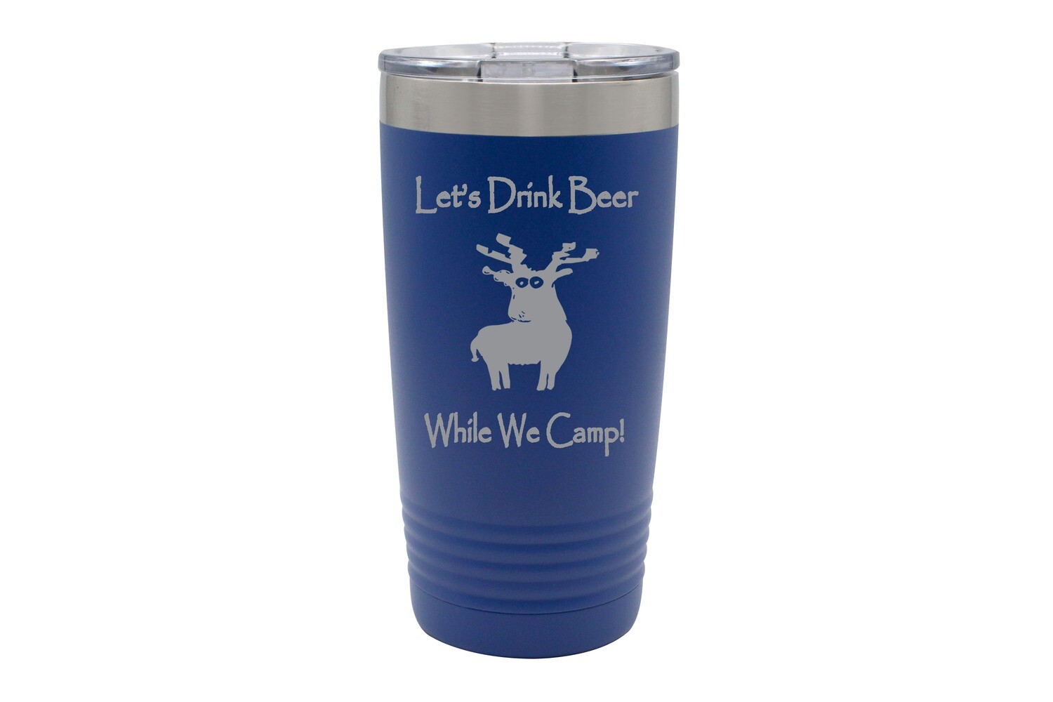Let's drink beer while we camp Insulated Tumbler 20 oz