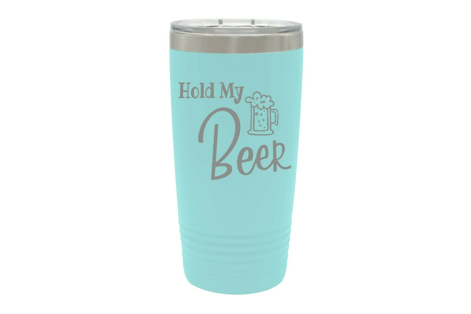 Hold My Beer Insulated Tumbler 20 oz