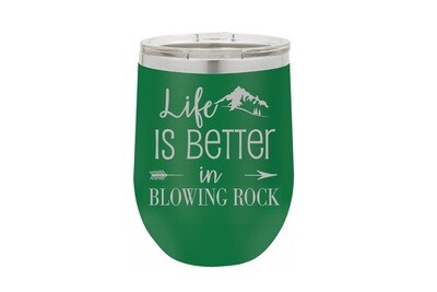 Life is Better Customized with City/Location Insulated Tumbler 12 oz