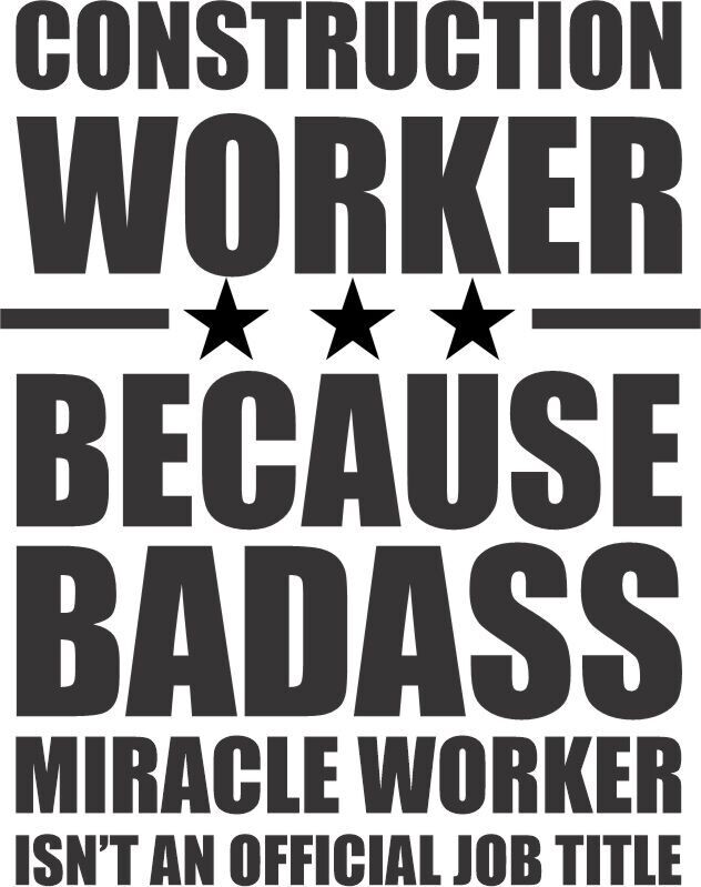 Construction Worker because Badass Miracle Worker Isn't a Job Title Insulated Tumbler 30 oz