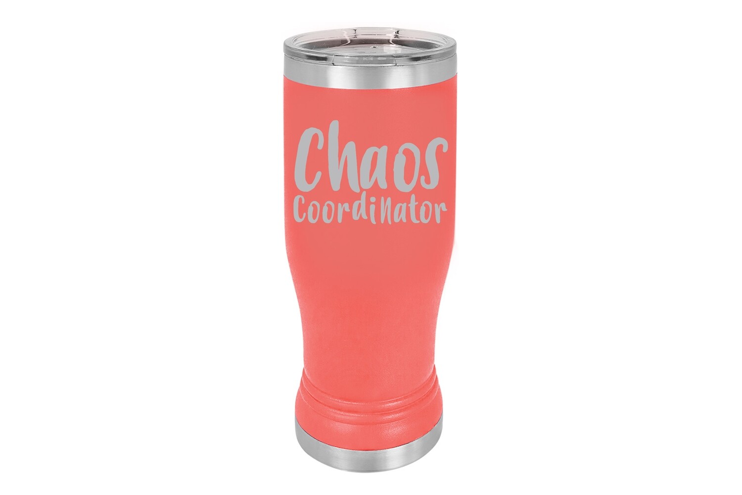Chaos Coordinator (without or with name) Insulated Pilsner 14 oz