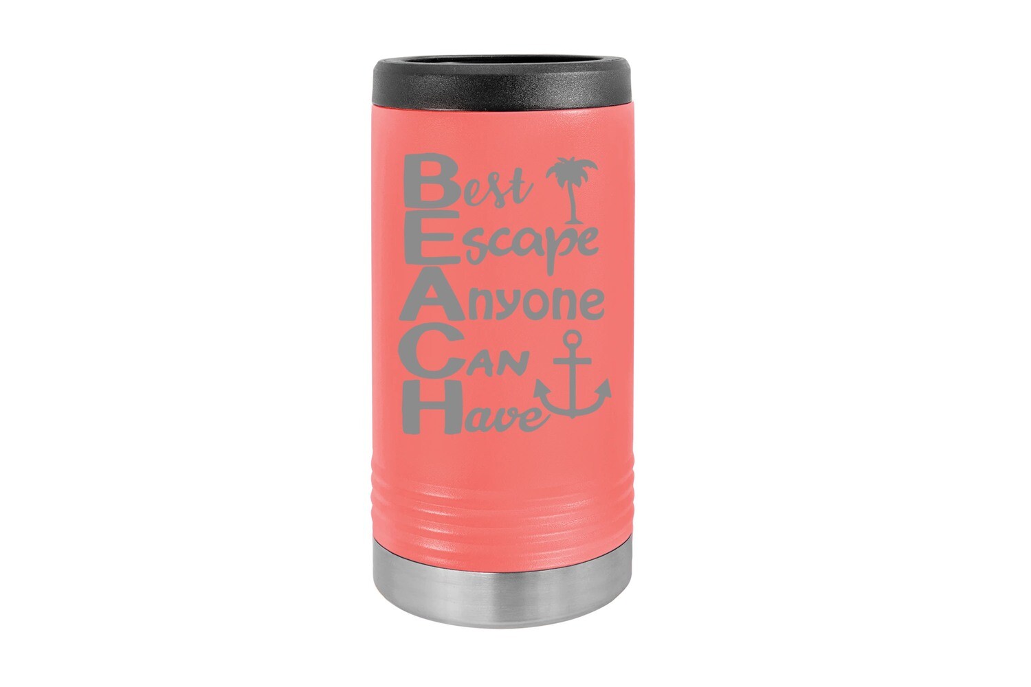 BEACH: Best Escape Anyone Can Have - SLIM Beverage Holder