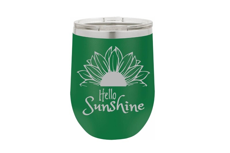 Sunflower with Hello Sunshine Insulated Tumbler 12 oz