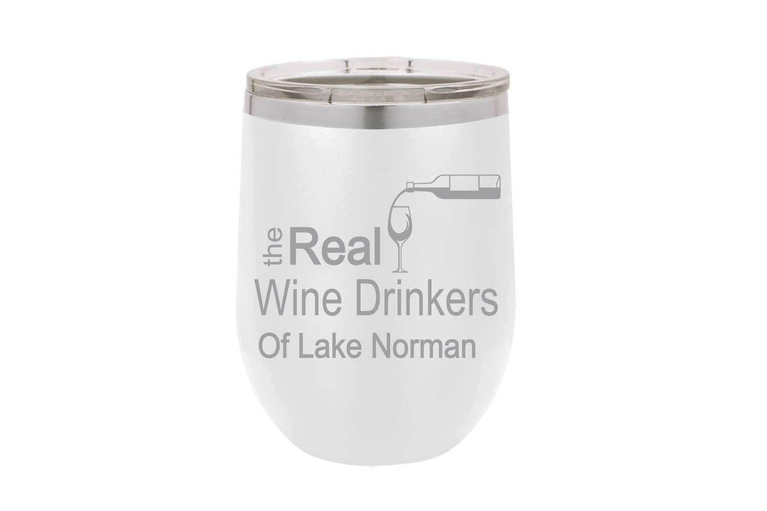 Funny Wine Sayings Personalized Insulated Tumbler / Wine Tumbler