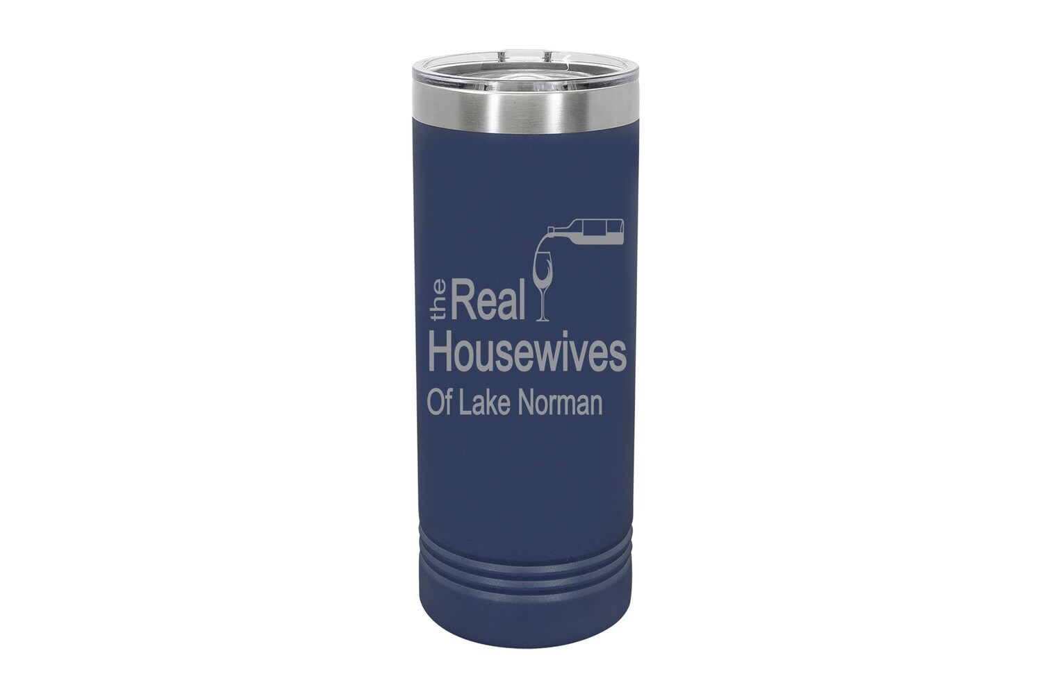 Skinny 22 oz The Real Housewives (choose image & add location) Insulated Tumbler
