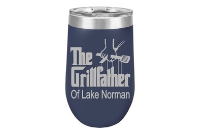 The Grillfather with or without Location 16 oz Insulated Tumbler