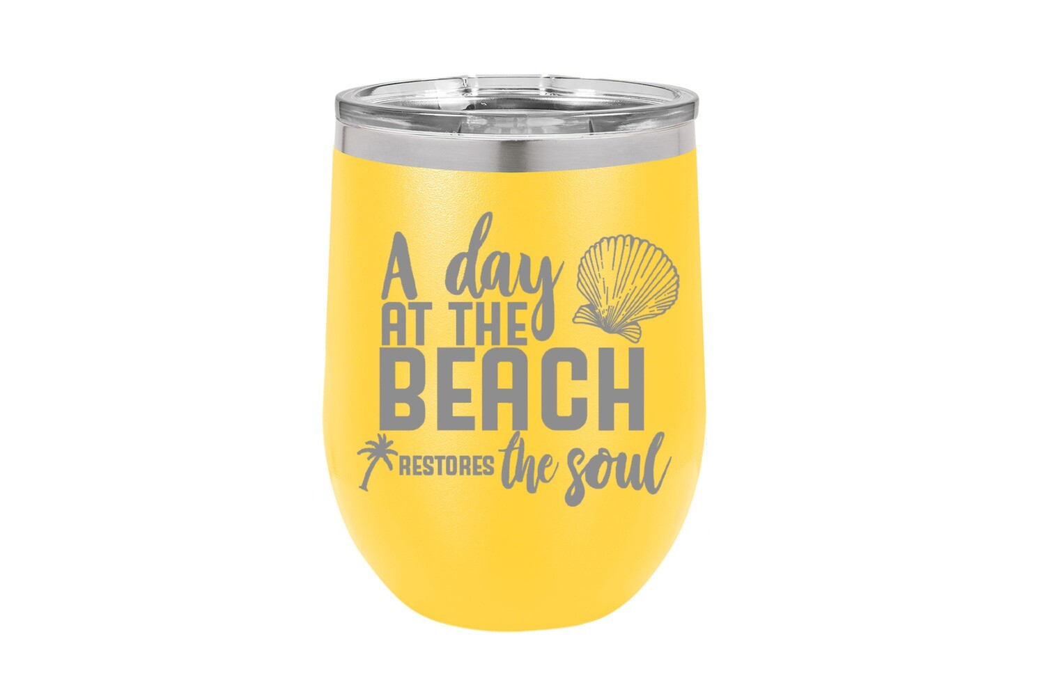 "A Day at the Beach Restores the Soul" Insulated Tumbler 12 oz