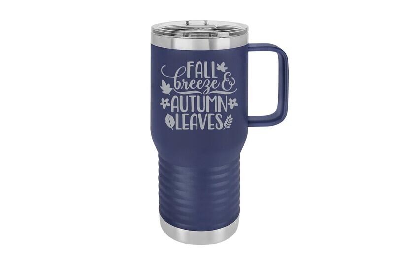 Travel Mug 20 oz Insulated Fall Breeze Autumn Leaves