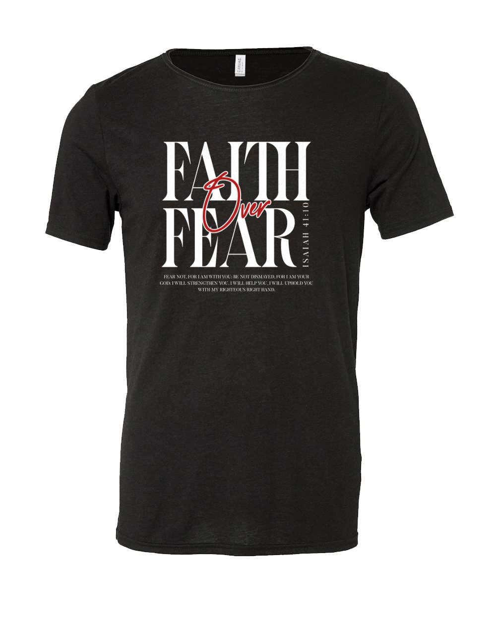 Faith Over Fear Christian T-Shirt