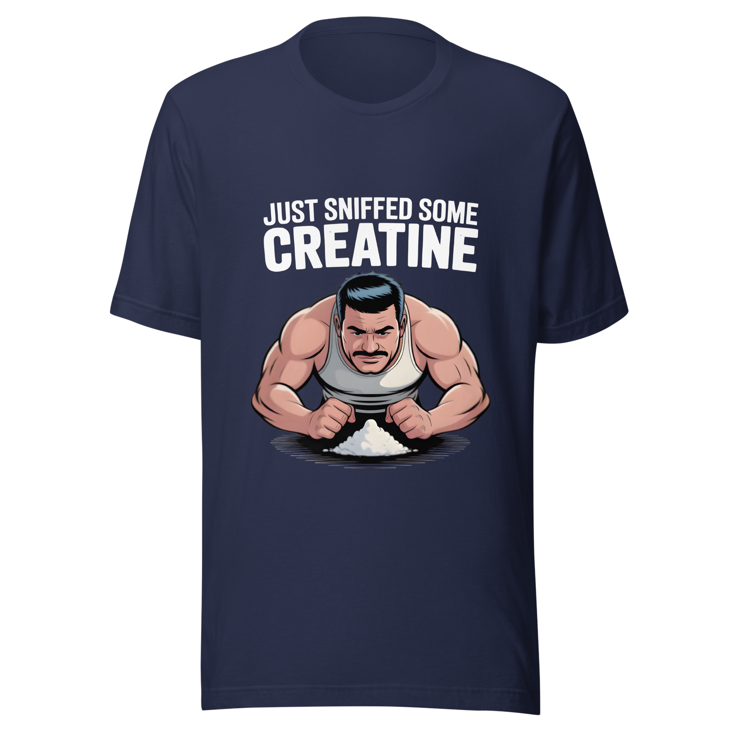 Just sniffed some creatine shirt