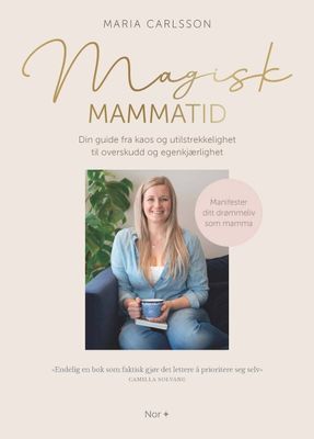 Magisk Mammatid Bok/Guide For Moms Book