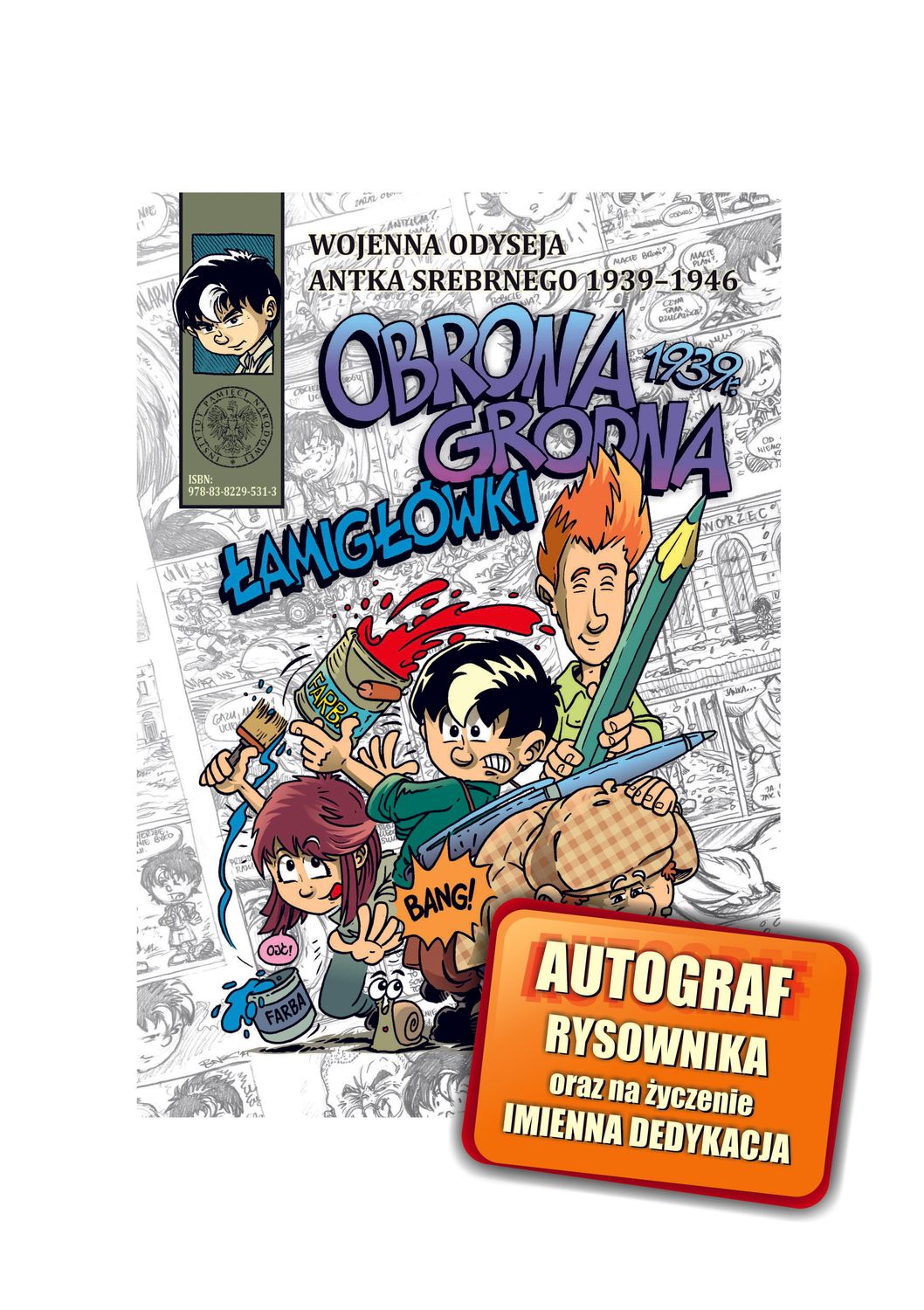 Łamigłówki komiksowe z Antkiem &quot;Obrona Grodna&quot;