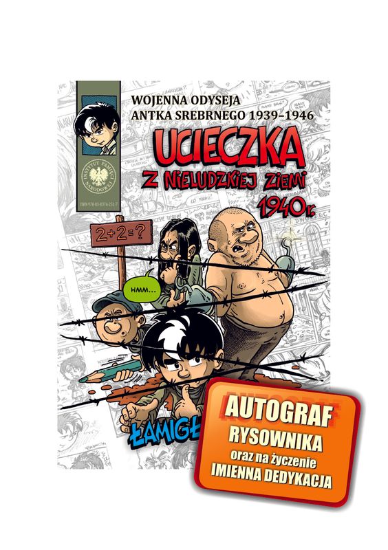 Łamigłówki komiksowe z Antkiem &quot;Ucieczka z nieludzkiej ziemi&quot;
