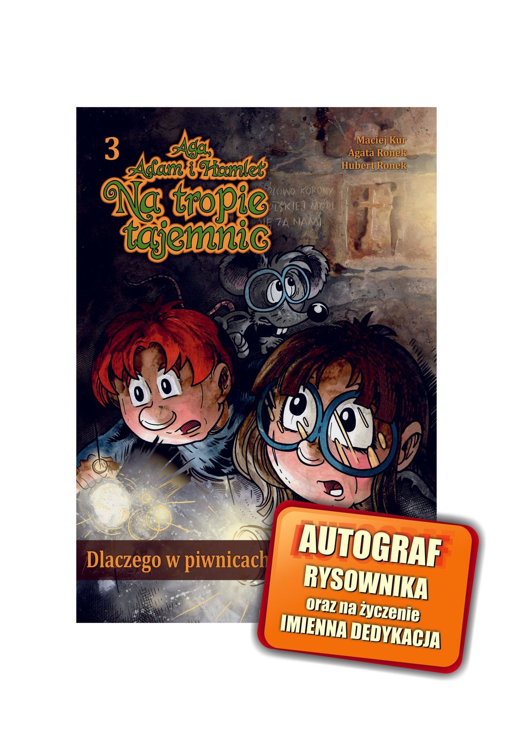 Aga, Adam i Hamlet na tropie tajemnic 3 "Dlaczego w piwnicach praskich straszy"