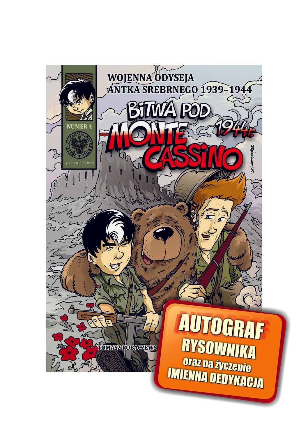 Wojenna odyseja Antka Srebrnego 4 "Bitwa pod Monte Cassino"