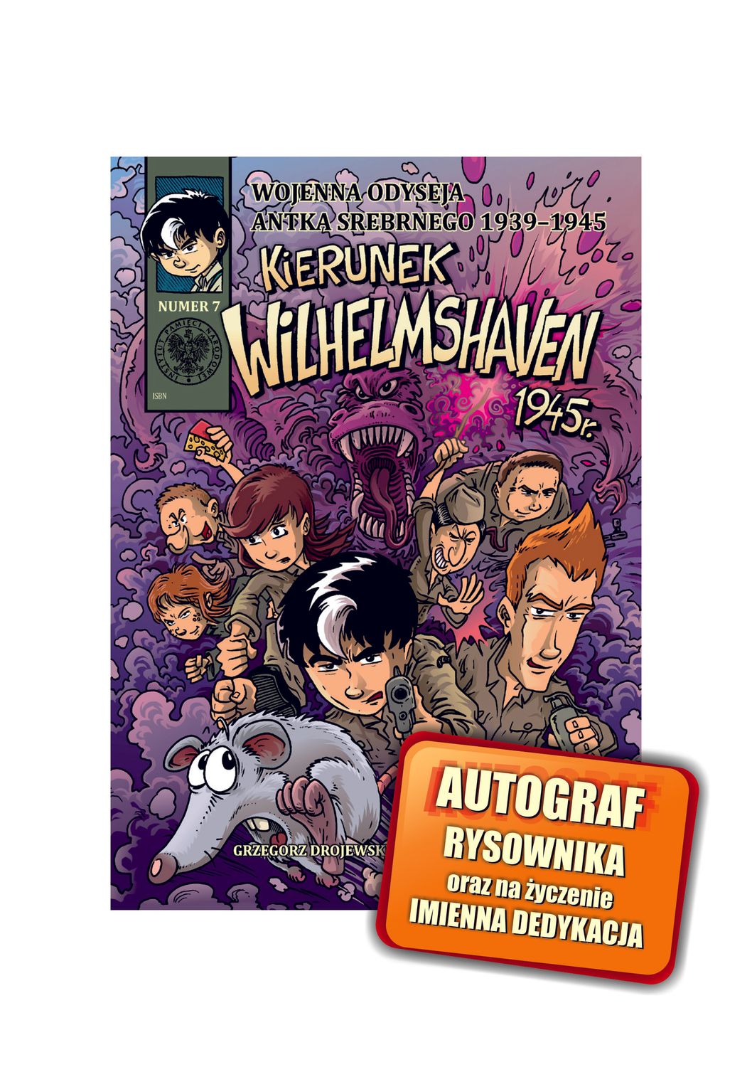 Wojenna odyseja Antka Srebrnego 7 "Kierunek Wilhelmshaven"