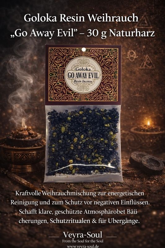 🕯️ Goloka Resin Weihrauch „Go Away Evil“ – 30 g Naturharz | Veyra-Soul