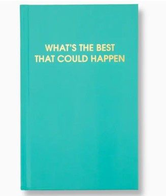 Hardcover Journal - Best That Could Happen