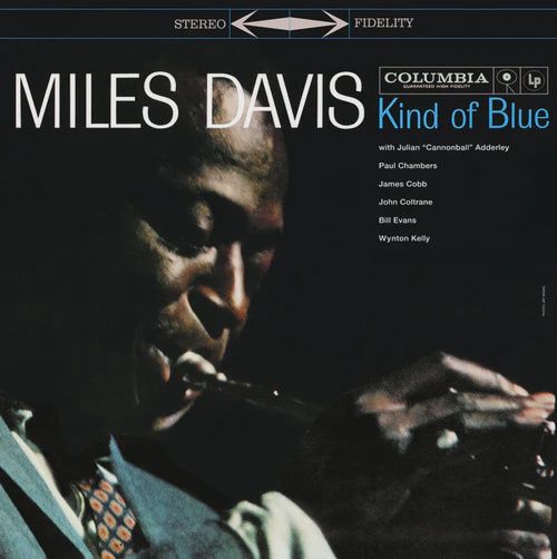 MILES DAVIS - KIND OF BLUE