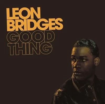 LEON BRIDGES - GOOD THING (5TH ANNIVERSARY EDITION) (INDIE EXCLUSIVE) (VINYL) (12&quot; LP RECORD)