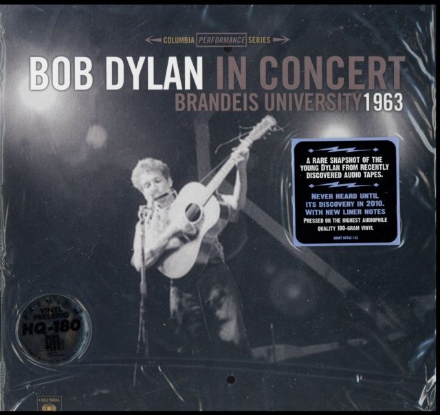 DYLAN, BOB - BOB DYLAN IN CONCERT: BRANDEIS UNIVE RSITY 1963 (RECORD STORE DAY) (VINYL) (12" LP RECORD)