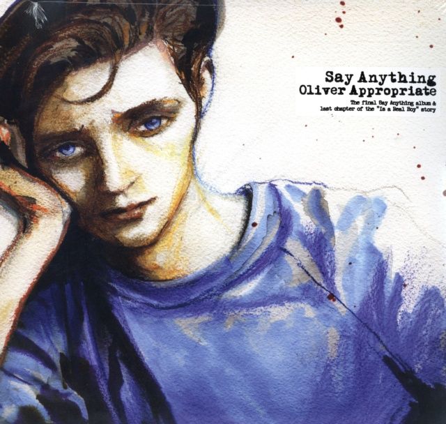 SAY ANYTHING - OLIVER APPROPRIATE (VINYL) (12" LP RECORD)