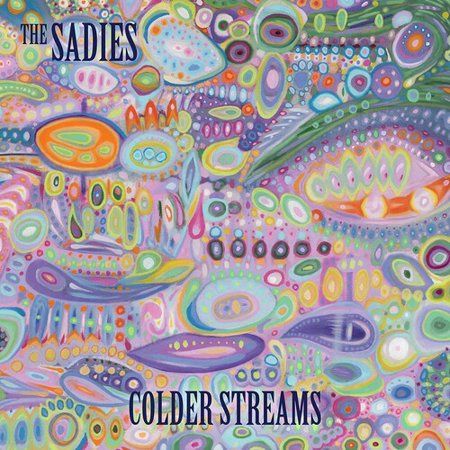 THE SADIES - COLDER STREAMS (VINYL) (12" LP RECORD)
