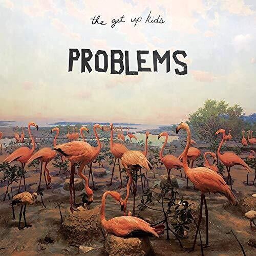 THE GET UP KIDS - PROBLEMS (VINYL) (12&quot; LP RECORD)