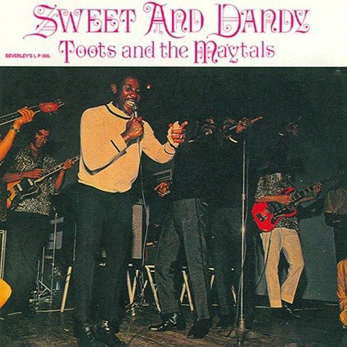 TOOTS &amp; THE MAYTALS - SWEET AND DANDY (VINYL) (12&quot; LP RECORD)