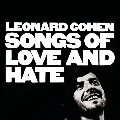 LEONARD COHEN - SONGS OF LOVE AND HATE (VINYL) (12&quot; LP RECORD)