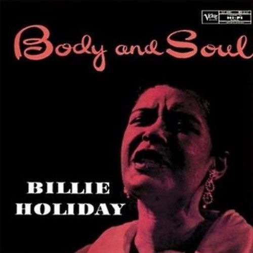 BILLIE HOLIDAY - BODY AND SOUL(LP (VINYL) (12&quot; LP RECORD)