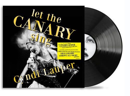 CYNDI LAUPER - LET THE CANARY SING (VINYL) (12" LP RECORD)